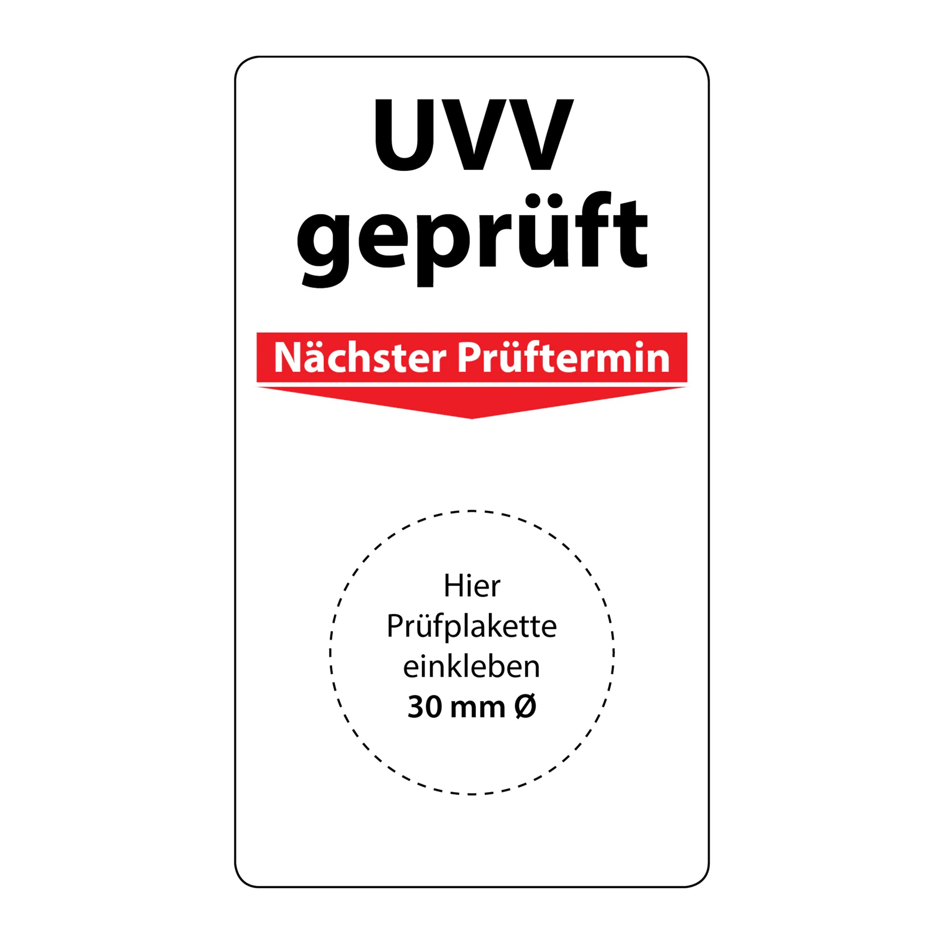 Grundplakette UVV geprüft